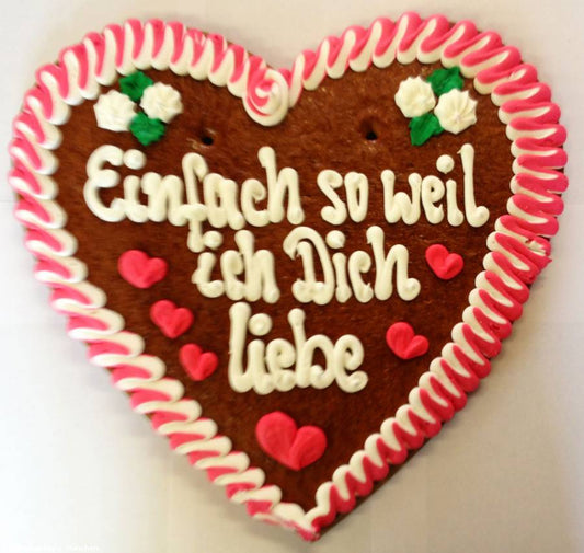 Lebkuchenherz XXL Einfach so weil ich Dich liebe - Online Kaufhaus München